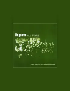 Kpm All Starsを聴いたり、ミュージックビデオを鑑賞したり、経歴やツアー日程などを確認したりしましょう！