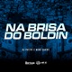Na Brisa do Boldin Single