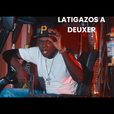 Latigazos a Deuxer - Single