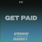 Get Paid - Whookilledkenny lyrics