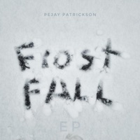 FrostFall EP - Pejay Patrickson