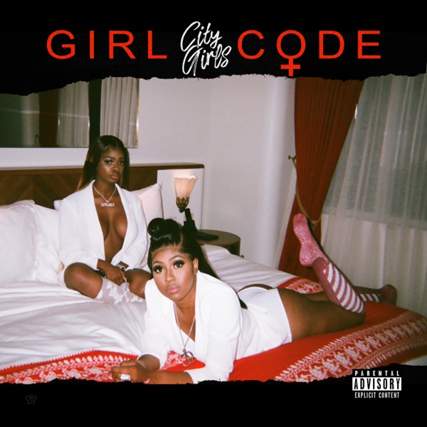 Girl Code - City Girls