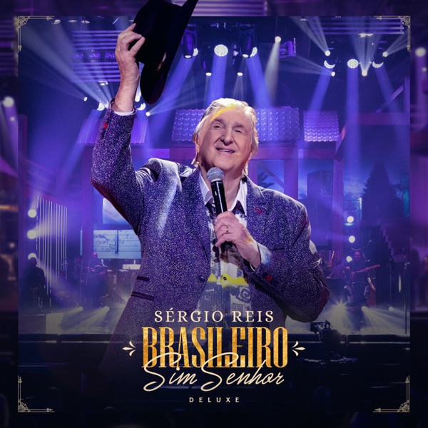 Brasileiro Sim Senhor (Deluxe) [Ao Vivo]