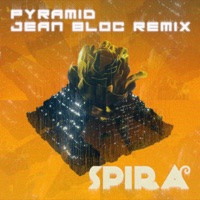 Pyramid Remix (feat. Spira) - Single - Jean Bloc