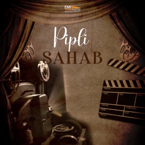 Pipli Sahab (Original Motion Picture Soundtrack)