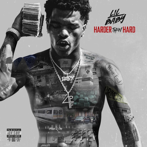 Harder Than Hard - Lil Baby