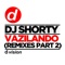 Vazilando - DJ Shorty lyrics