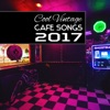 Cool Vintage Cafe Songs 2017: Jazz Lounge Music