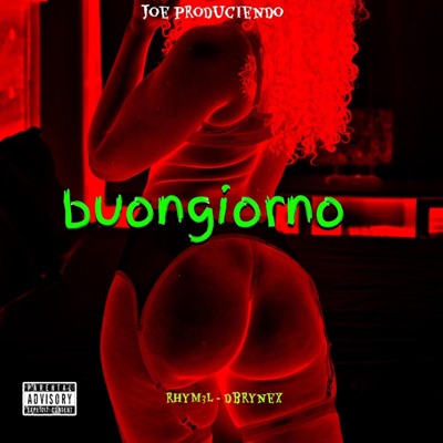 Buongiorno (feat. DBrynex) - Single