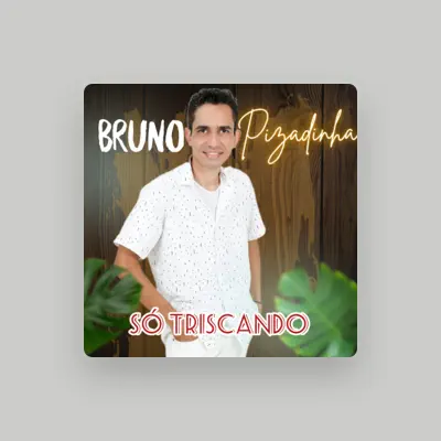 Listen to Bruno Pizadinha, watch music videos, read bio, see tour dates & more!