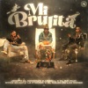 Mi Brujita (feat. Nysix Music, El Goldo De Las Conec & La F Music) - Single