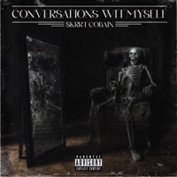 Conversations Wit Myself - $krrt Cobain