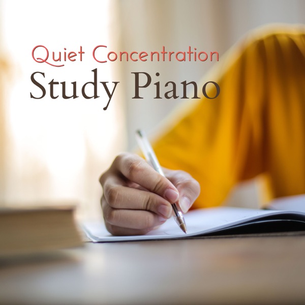 Quiet Concentration - Study Piano