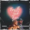 Really Love You