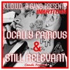 Locally Famous & Still Relevant