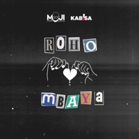 Roho Mbaya - Single - Moji Shortbabaa