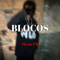 Blocos - Single - Meno Ph