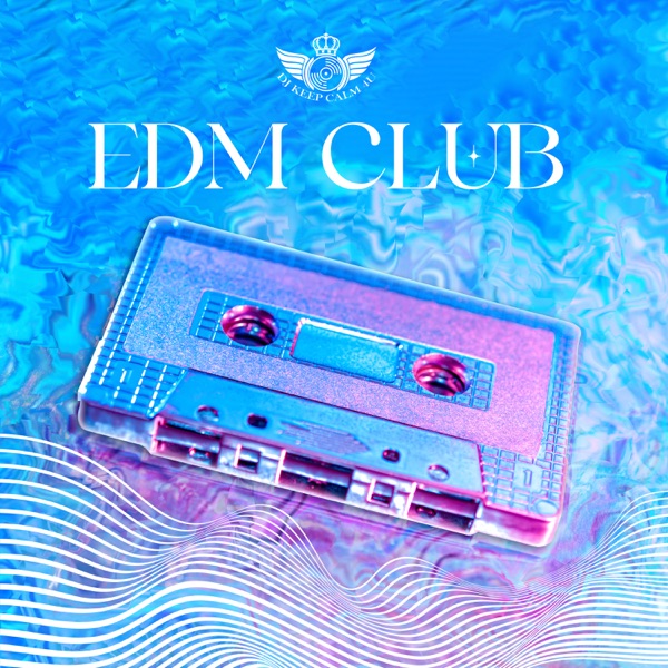 Edm Club: The Greatest Dance Songs and Party Songs Of 2022