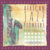 Mbombela (feat. Thandiswa) - African Jazz Pioneers