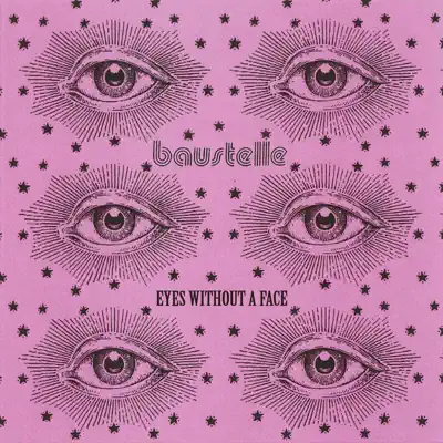 Eyes Without a Face - Single - Baustelle