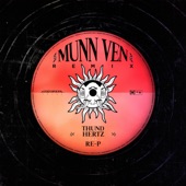 Munn Ven (Thundhertz Remix) artwork