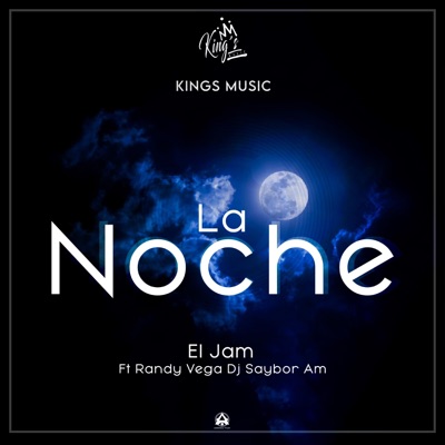 La Noche (feat. Randy Vega & Dj Saybor Am) - Single