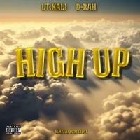 High Up - EP - Lt.Kali & D-Rah