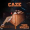 Two Nights - CaZe lyrics