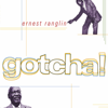 Gotcha! - Ernest Ranglin