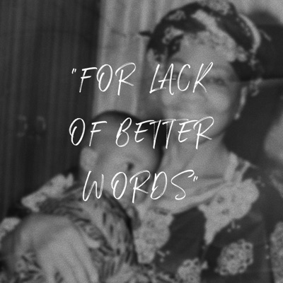 For Lack of Better Words - Single