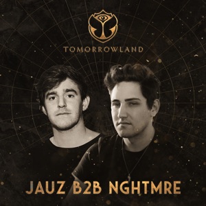Tomorrowland 2022: JAUZ B2B NGHTMRE at Crystal Garden, Weekend 2 (DJ Mix)