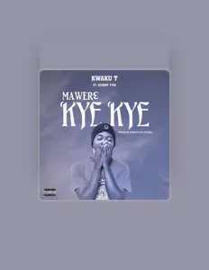 Kwaku Tyth सुनें, म्यूज़िक वीडियो देखें, बायो पढ़ें, दौरे की तारीखें और बहुत कुछ देखें!