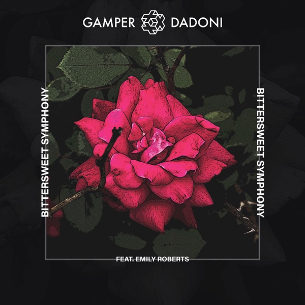 GAMPER & DADONI FEAT. EMILY ROBERTS BITTERSWEET SYMPHONY