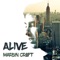 Alive - Marlon Craft lyrics