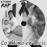 Lo Último En Decir - Single - Vitron Kasama