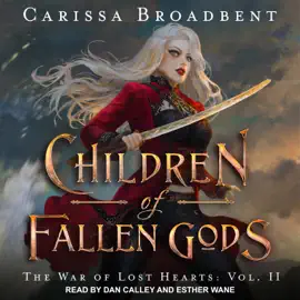 Children of Fallen Gods (War of Lost Hearts)