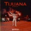 Tijuana - Single