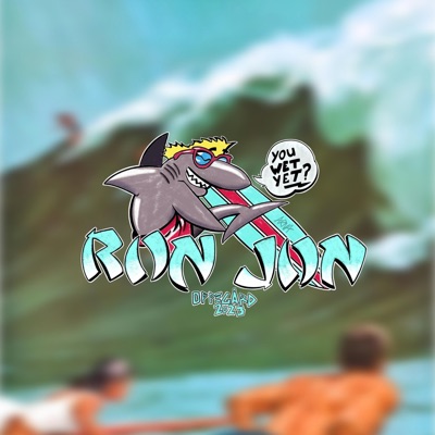 Drikker Du Så Drikker Jeg Og (Ron Jon) (feat. Lisse I$$E) - Single
