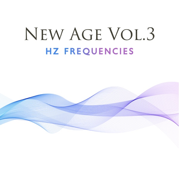 New Age Vol. 3 (Hz Frequencies)