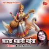 Sharda Bhawani Maiya - Single