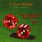 C'est La Vie- You Never Can Tell - E. Frank Murphy lyrics