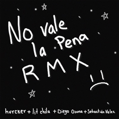 No Vale la Pena Rmx - Single