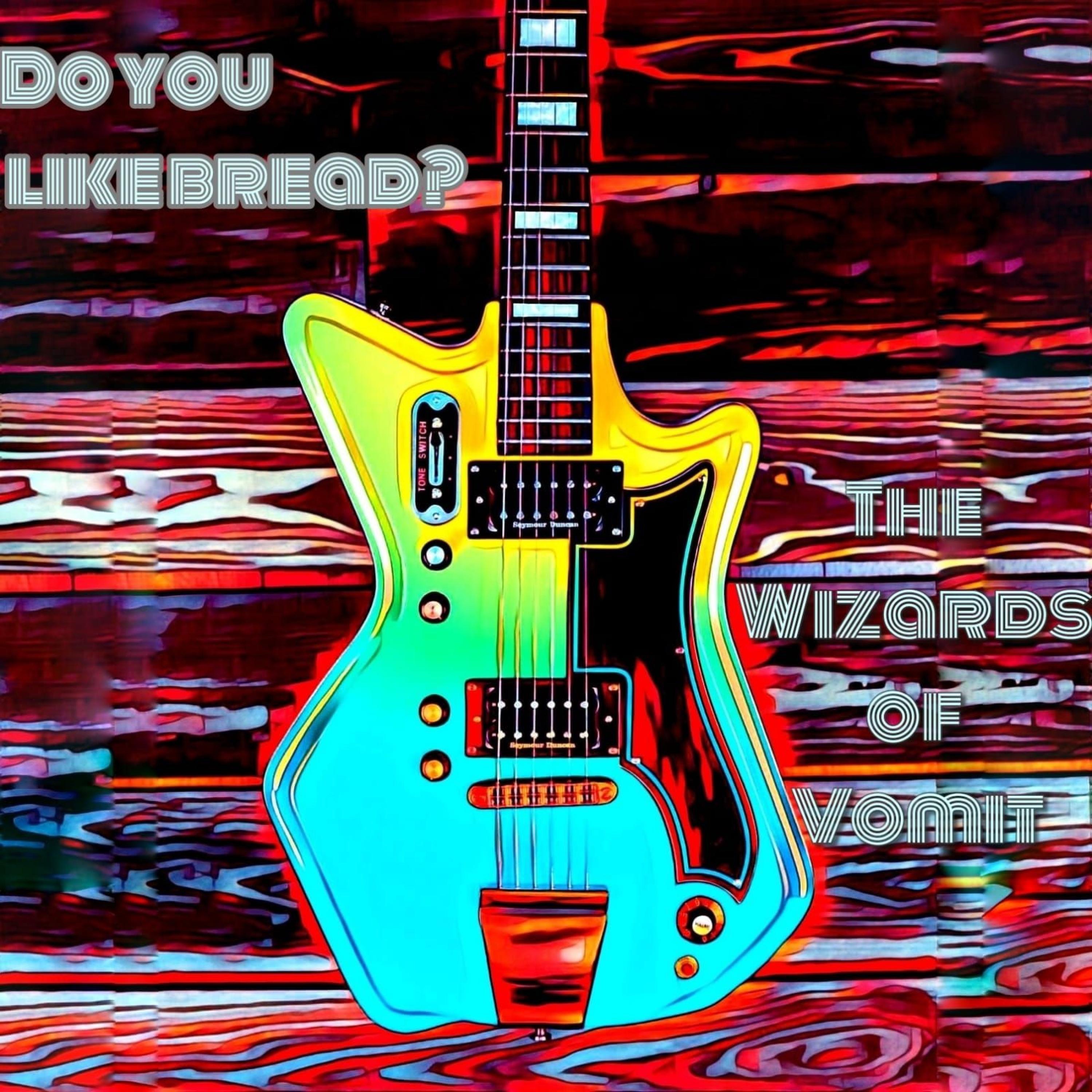 Do You Like Bread? - Single
