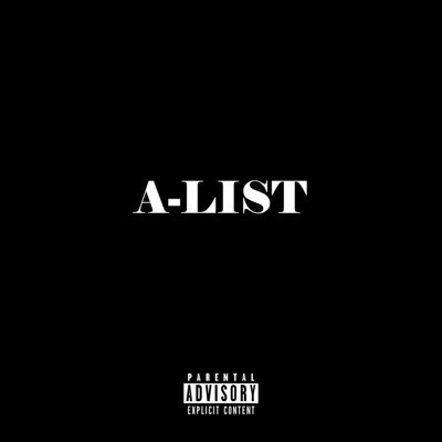 A-List (feat. Timothy Dylan, Kaylis T & Kavali King) - Single