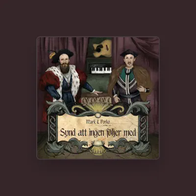 Listen to Mark & Porko, watch music videos, read bio, see tour dates & more!