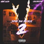 Caden Cottrill - Spin Da'Block 2 feat. LBlokkjay