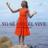 Frailyn - Yo Se Que El Vive