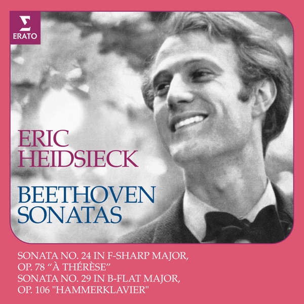 Beethoven: Piano Sonatas Nos. 24 "À Thérèse" & 29 "Hammerklavier"