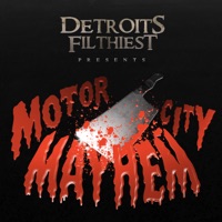 Motor City Mayhem - Single - Detroit's Filthiest