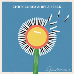 Remembrance - Chick Corea &amp; Béla Fleck Cover Art